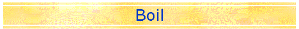 Boil